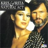 Kris Kristofferson - Natural Act  Rita Coolidge