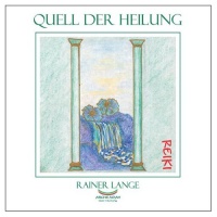 Quell Der Heilung Vol. 1