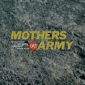 Mothers Army